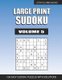 Large Print Sudoku - Easy Large Print Sudoku Volume 5 (Large print, Paperback, Large type / large print edition): Lyfepyle Mind...