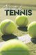 The Art Of Tennis - A Series For Those Who Want To Improve The Tennis Skill: Tennis Secrets (Paperback): Matthew Wilging