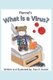 Flannel's What is a Virus? (Paperback): Staci P Hunter