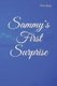 Sammy's First Surprise (Paperback): Bushra Yousaf