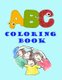 ABC Coloring Book - Alphabet Coloring books for adults, Kids Coloring Books, Great Gift for Kids, Coloring Activity Book for...