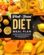 Plant-Based diet meal plan - A complete four-week plan to kick-start your healthy, slow and permanent weight loss. Vegan meal...