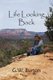 Life Looking Back (Paperback): Gordon W. Burton