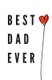 Best Dad Ever - Perfect Personalized Gift Idea Father's Day From Kid toddler Coloring Activity Funny Book Coupon...