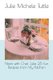 Nosh with Chef Julie 25 Fun Recipes from My Kitchen (Paperback): Julie Michele Tuttle