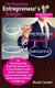 The Passionate Entrepreneur's Strategies - An Entrepreneurship Guide that Reveals How to Grow Multiple Income Streams,...