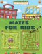 Mazes For Kids Ages 4-12 - Maze Activity Book for kids ages 4-6, 6-8 & 8-12 Activity Workbook for Games, Puzzles,...