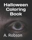 Halloween Coloring Book (Paperback): A. Robson