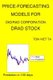 Price-Forecasting Models for Digirad Corporation DRAD Stock (Paperback): Ton Viet Ta