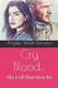 Cry Blood... - The Evil That Men Do (Paperback): Angela Walsh-Emovon