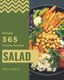 Hmm! 365 Yummy Salad Recipes - Not Just a Yummy Salad Cookbook! (Paperback): Ora Lewis