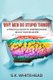 Why Men Do Stupid Things - A Practical Guide to Understanding Men & Their Behavior (Paperback): Skw