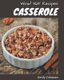 Wow! 365 Casserole Recipes - Home Cooking Made Easy with Casserole Cookbook! (Paperback): Emily Coleman