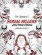 The Darkest Serial killers with their stories - Coloring book for adults (Paperback): Ashley Coloring