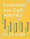 Economie van Zuid-Amerika (Dutch, Paperback): Ivan Koesjnir