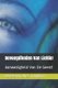 Bevoegdheden Van Liefde! - Aanwezigheid Van De Geest! (Dutch, Paperback): Reverend Felice Trombino