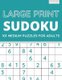 Large Print Sudoku - 101 Medium Sudoku Puzzles For Adults, One Puzzle Per Page (Volume: 4) (Large print, Paperback, Large type...