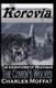 The Coven's Wolves - The Adventures of Wrathgar - Volume III (Paperback): Charles Moffat