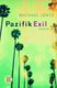 Pazifik Exil (German, Paperback): Michael Lentz