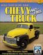 How to Restore Your 1947-1955 Chevy Pickup (Paperback): Deve Krehbiel