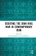 Debating the Iran-Iraq War in Contemporary Iran (Hardcover): Narges Bajoghli, Amir Moosavi