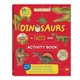 Dinosaurs: A Facts and Activity Book (Paperback): Gold Stars