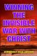 Winning the Invisible War with Christ (Paperback): Akinbowale Isaac Adewumi