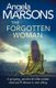 The Forgotten Woman - A gripping, emotional rollercoaster read you'll devour in one sitting (Paperback): Angela Marsons