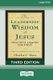 The Leadership Wisdom of Jesus - Practical Lessons for Today (Third Edition, Revised and Expanded) [Standard Large Print 16 Pt...