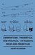 Observations - Theoretical And Practical - On Muskets, Rifles And Projectiles (Paperback): Henry Wilkinson