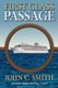 First Class Passage - Another Jack Sterling Novel (Paperback): John C. Smith
