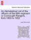 An Alphabetical List of the Officers of the 88th Regiment or Connaught Rangers, from 1800 to 1852 (Paperback): Henry Stooks...