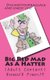 Big Red Mad As A Hatter (Paperback): Vernon/V Lee/L Finney/F
