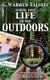 Making Your Life in the Outdoors (Paperback): G Warren Elliott