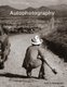 Autophotography - Self-Portraits by New Mexico Photographers (Paperback): Axle Contemporary