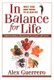 In Balance for Life - Understanding and Maximising Your Bodys Ph Factor (Paperback): Alex Guerrero