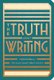The Truth About Writing (Paperback): Abrams Noterie