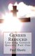 Genesis Reduced Part One - Learning Genesis Quickly (Paperback): Paul T. Sheets Jr
