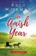 An Amish Year - Four Amish Stories (Paperback): Beth Wiseman