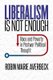 Liberalism Is Not Enough - Race and Poverty in Postwar Political Thought (Paperback): Robin Marie Averbeck