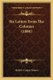 Six Letters From The Colonies (1886) (Paperback): Robert Cooper Seaton