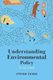 Understanding Environmental Policy (Hardcover, second edition): Steven Cohen