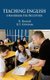Teaching English - A Handbook for Preceptors (Hardcover): R. Ramar