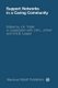 Support Networks in a Caring Community - Research and Policy, Fact and Fiction (Paperback, Softcover reprint of the original...