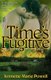 Time's Fugitive (Paperback): Jennette Marie Powell