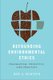 Refounding Environmental Ethics - Pragmatism, Principle, and Practice (Paperback, New): Ben Minteer