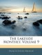The Lakeside Monthly, Volume 9 (Paperback): Francis Fisher Browne