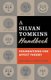 A Silvan Tomkins Handbook - Foundations for Affect Theory (Paperback): Adam J. Frank, Elizabeth A. Wilson