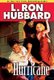 Hurricane (Paperback): L. Ron Hubbard