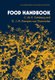 Food Handbook (Paperback, Softcover reprint of the original 1st ed. 1990): C.M.E. Catsberg, G.J.M.Kempen Van Dommelen